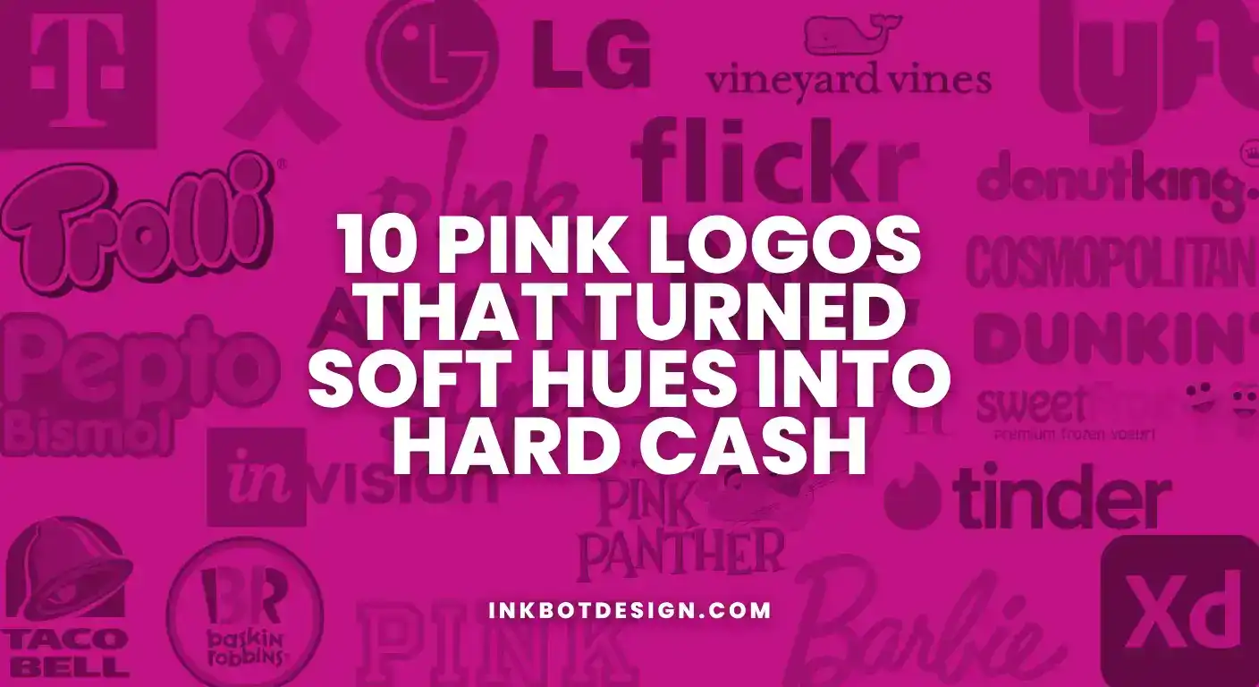 Pink Logos 10 Pink Logos That Turned Soft Hues Into Hard Cash 2025