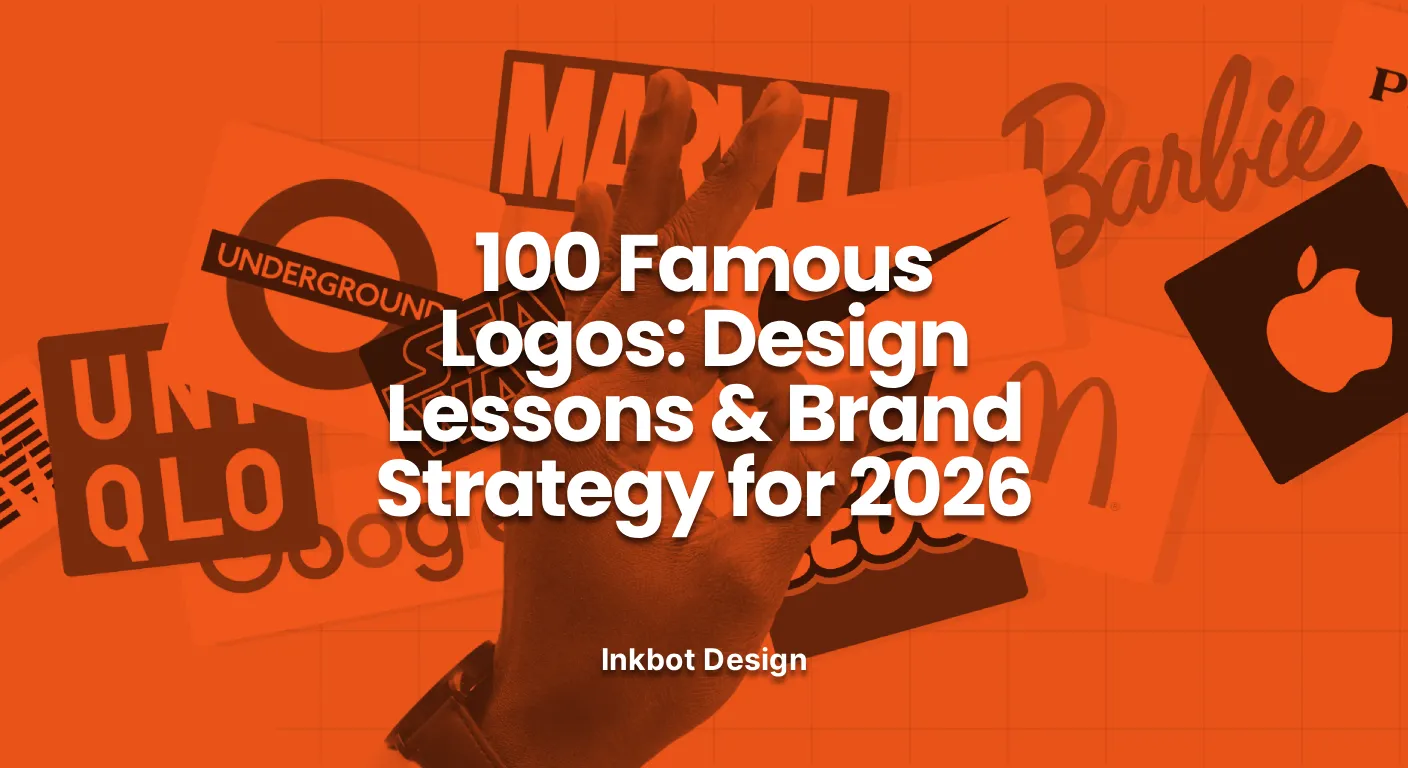 100 Famous Logos Design Lessons Brand Strategy For 2026 - Logo Design