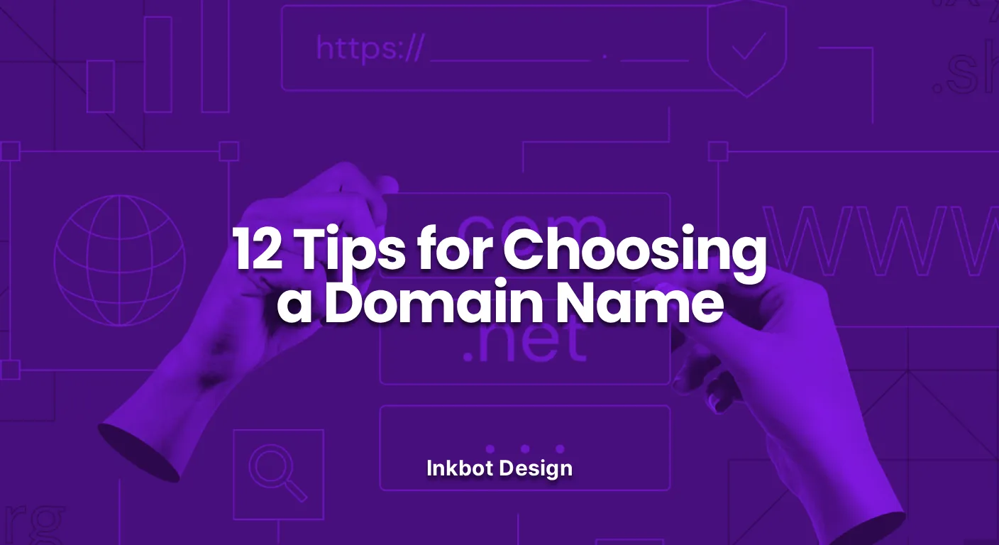 12 Tips For Choosing A Domain Name In 2026