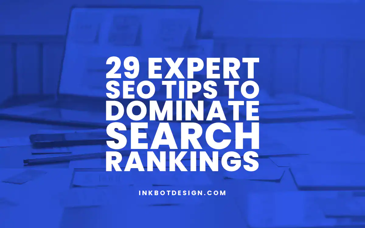 Expert Seo 29 Expert Seo Tips To Dominate Search Rankings 2024 2025
