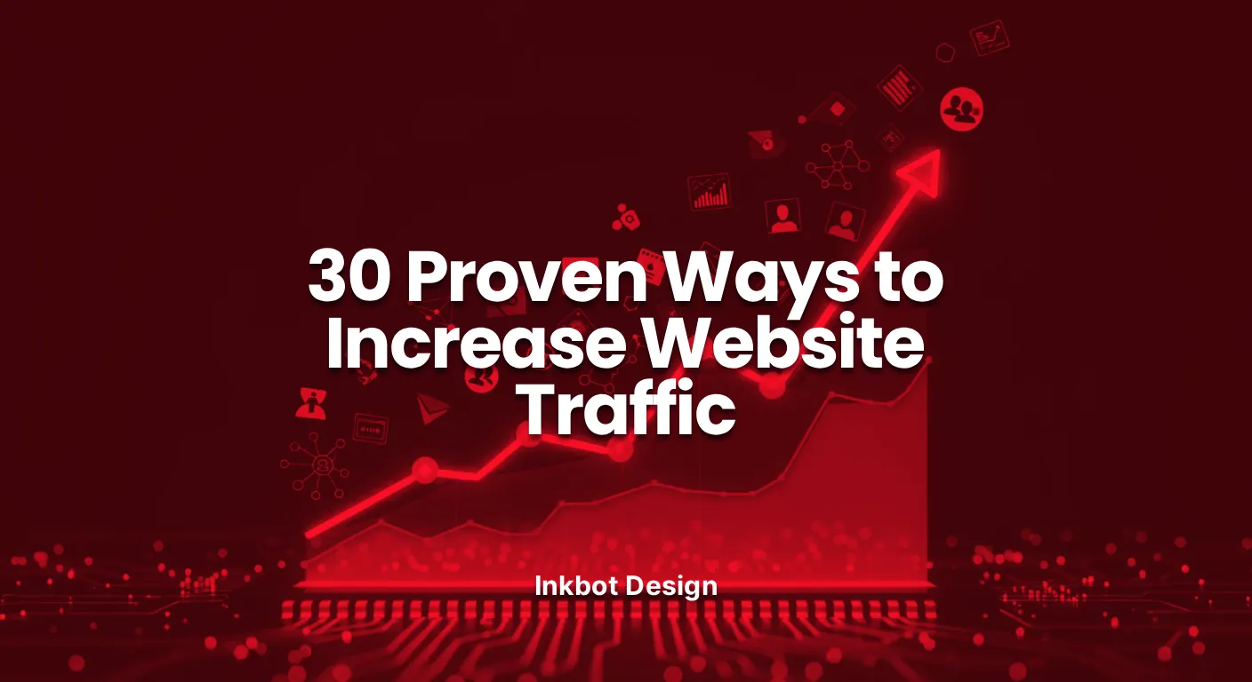 Website Traffic 30 Proven Ways To Increase Website Traffic 2026
