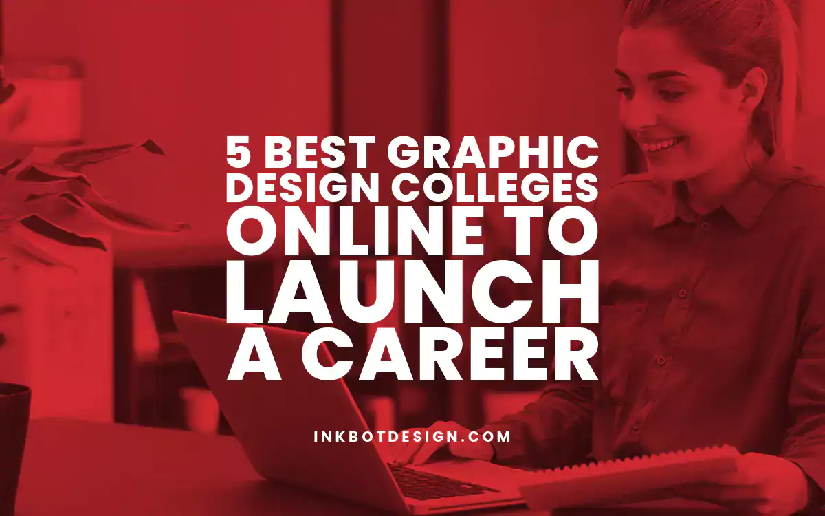 Graphic Design Colleges Online 5 Best Graphic Design Colleges Online In 2024 2025