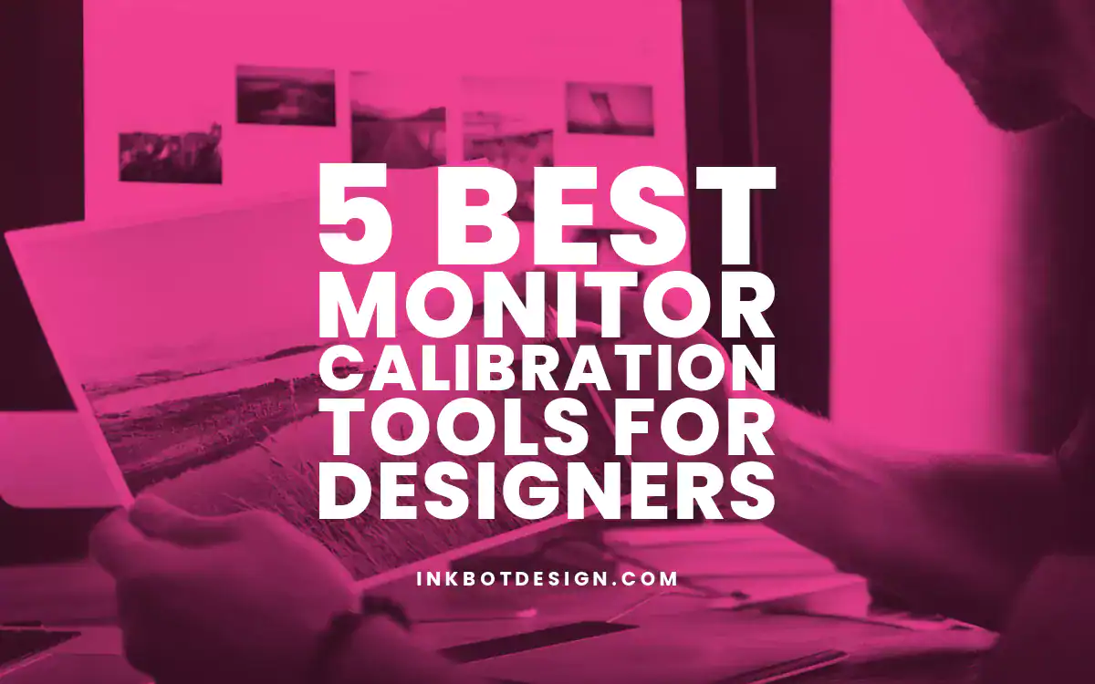 5 Best Monitor Calibration Tools For Designers 2024 2025