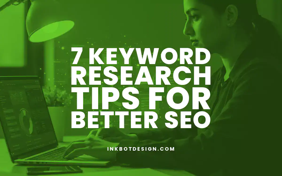 Keyword Research Tips 7 Keyword Research Tips For Better Seo In 2025