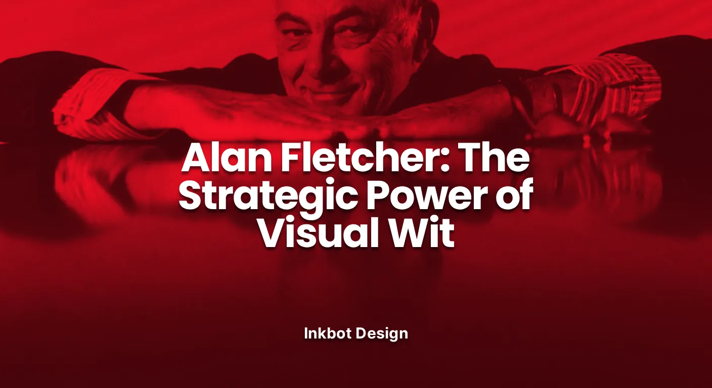Alan Fletcher Alan Fletcher The Strategic Power Of Visual Wit