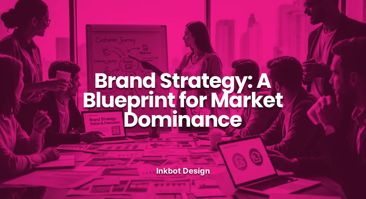 Brand Strategy Brand Strategy A Blueprint For Market Dominance 2026