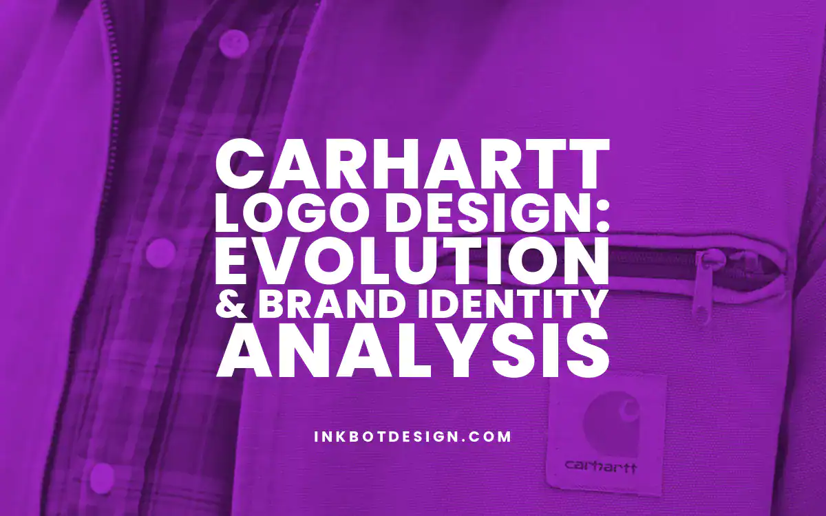 Carhartt Logo Carhartt Logo Design Evolution Brand Identity Analysis
