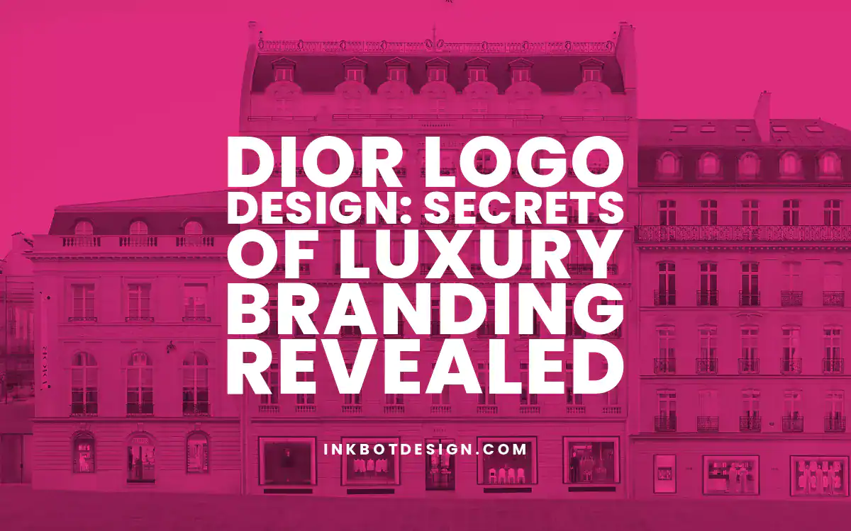 Dior Logo Design Secrets Of Luxury Branding Revealed