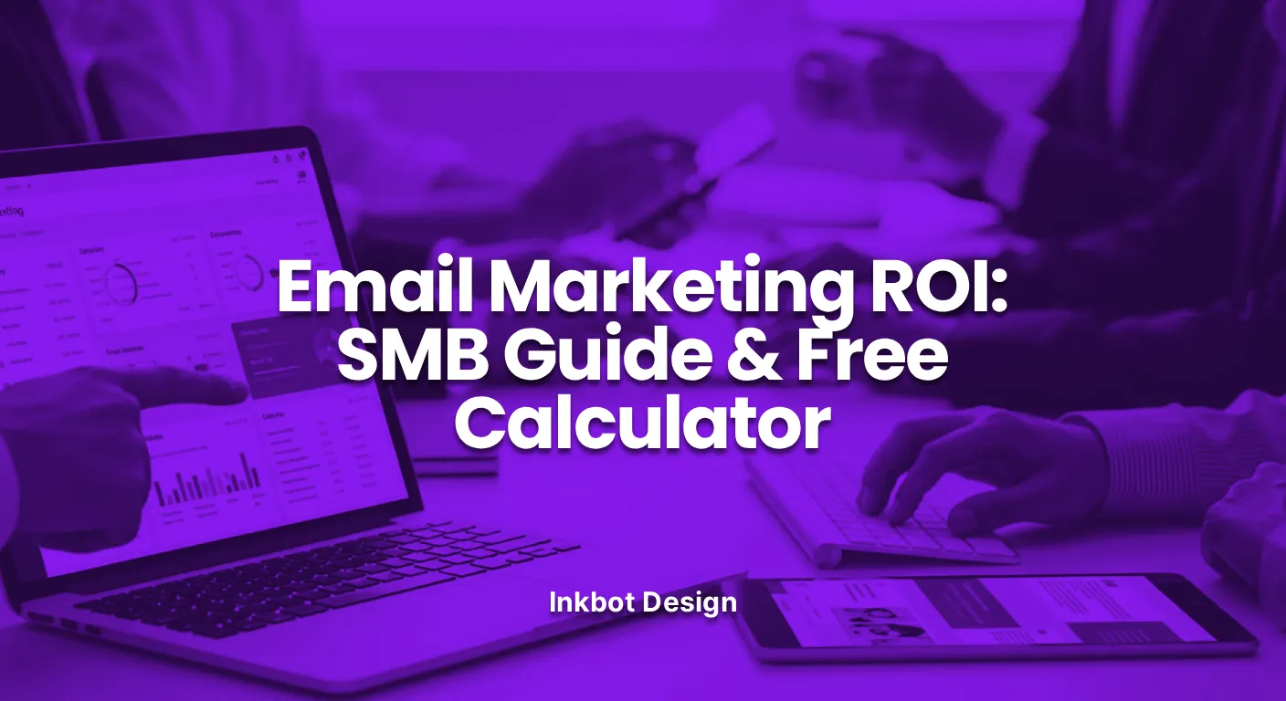 Email Marketing Roi Email Marketing Roi Smb Guide Free Calculator 2026