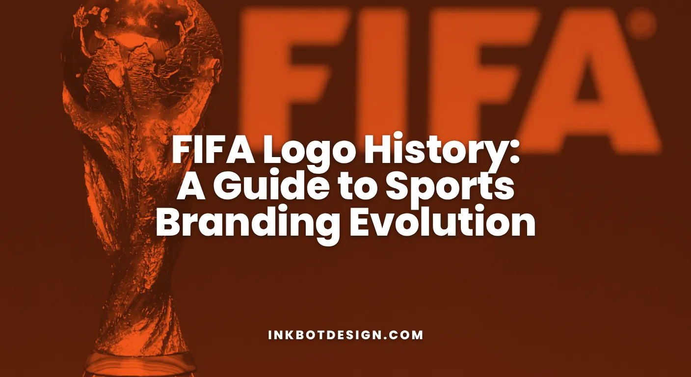 Fifa Logo Fifa Logo History A Guide To Sports Branding Evolution 2026
