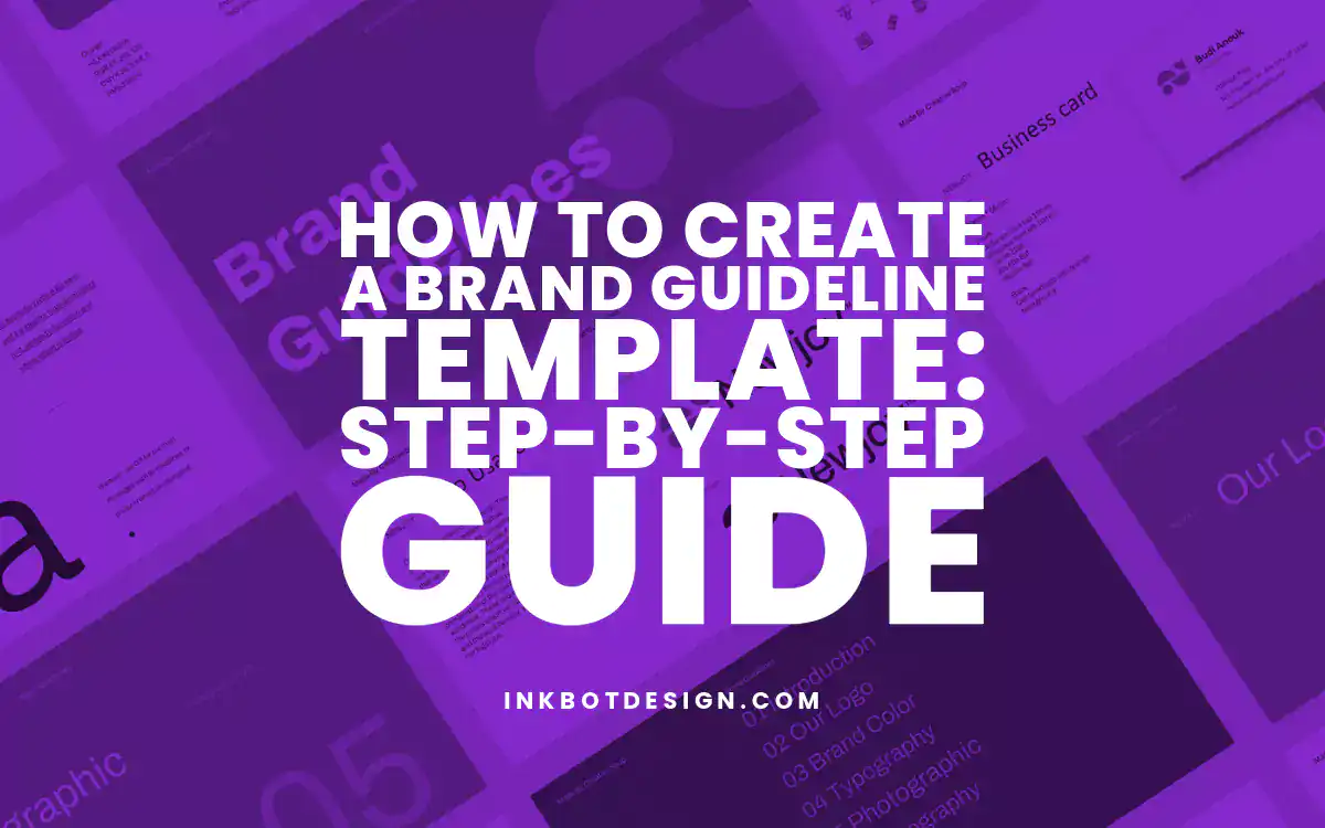 Brand Guideline Template How To Create A Brand Guideline Template Step By Step Guide
