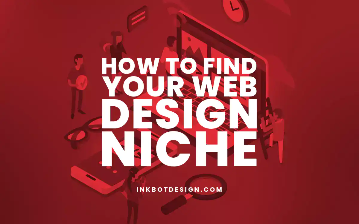Web Design Niche How To Find Your Web Design Niche 2025 Guide