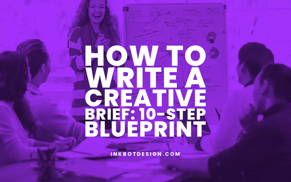 Creative Brief How To Write A Creative Brief 10 Step Blueprint 2024 2025