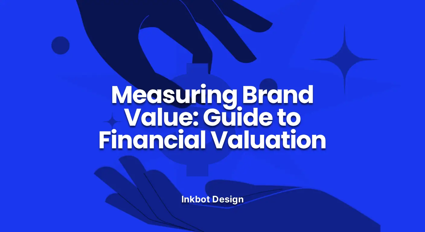 Measuring Brand Value Guide To Financial Valuation