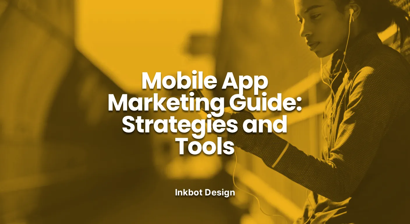 App Marketing Mobile App Marketing Guide Strategies And Tools 2026