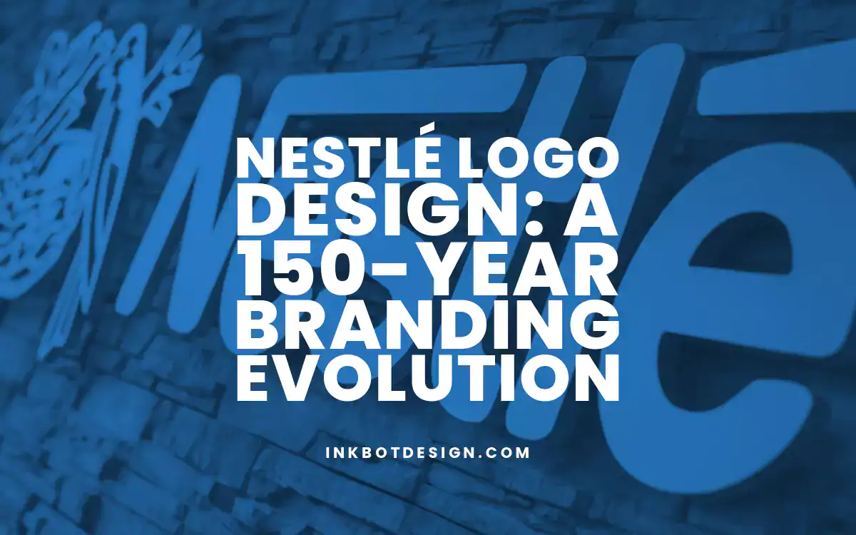 Nestlé Logo Nestle Logo Design A 150 Year Branding Evolution