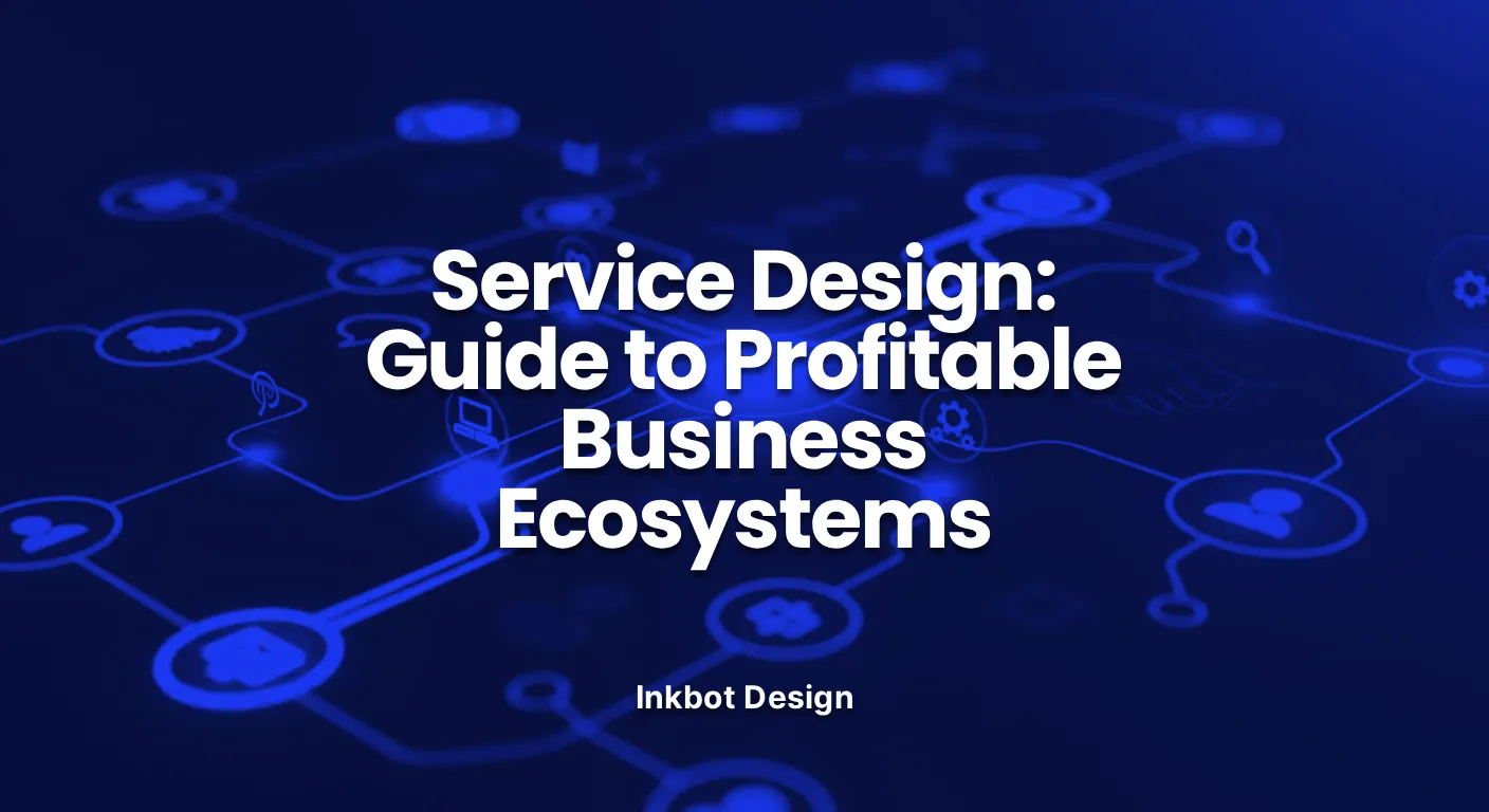 Service Design Guide To Profitable Business Ecosystems