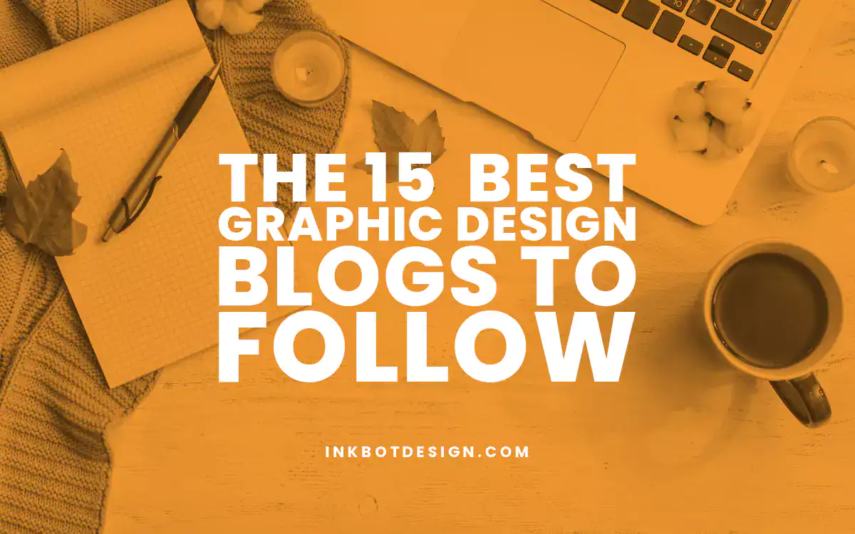 Graphic Design Blogs The 15 Best Graphic Design Blogs To Follow 2024 2025