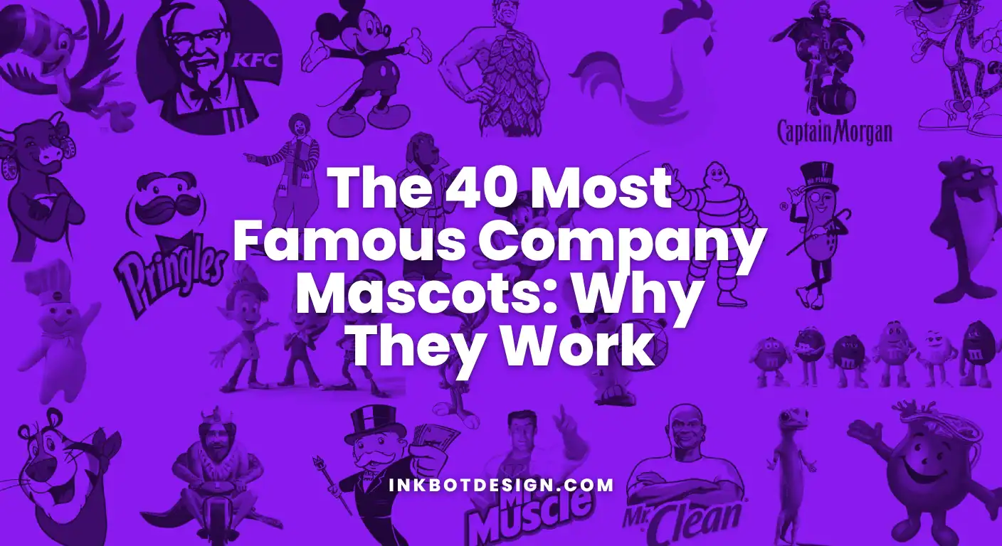 Famous Company Mascots The 40 Most Famous Company Mascots Why They Work 2025