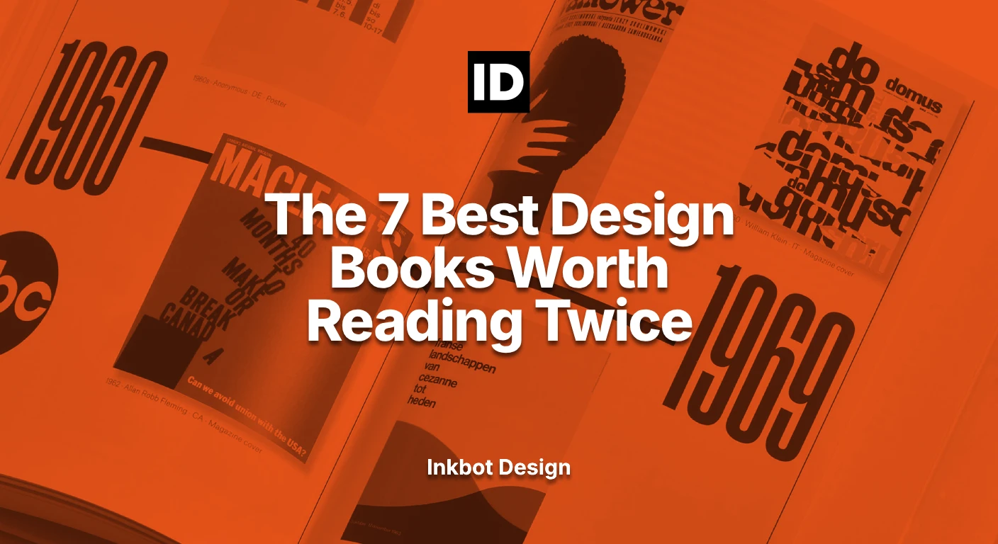 The 7 Best Design Books Worth Reading Twice 2026 - Brand Strategy &Amp; Positioning