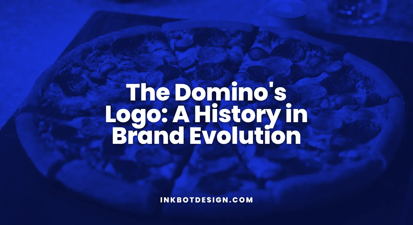 The Domino'S Logo A History In Brand Evolution 2026