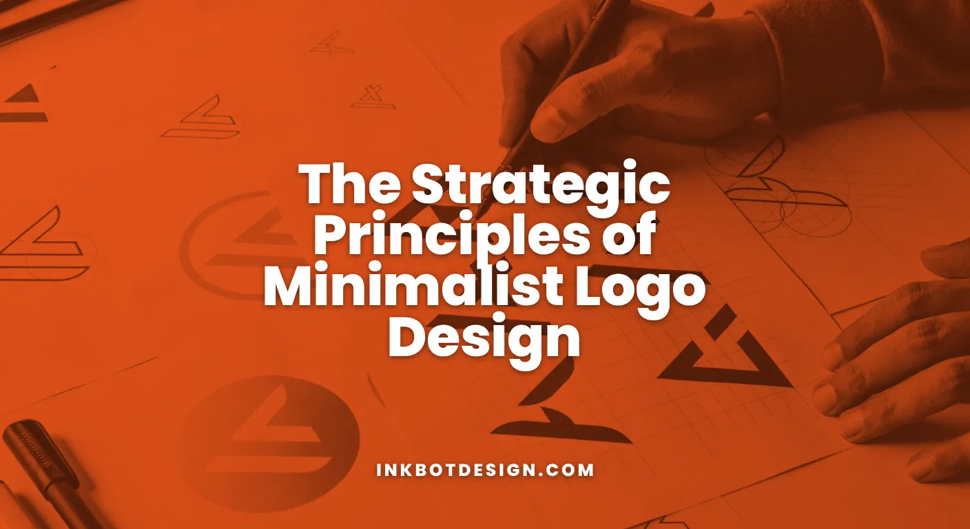 The Strategic Principles Of Minimalist Logo Design