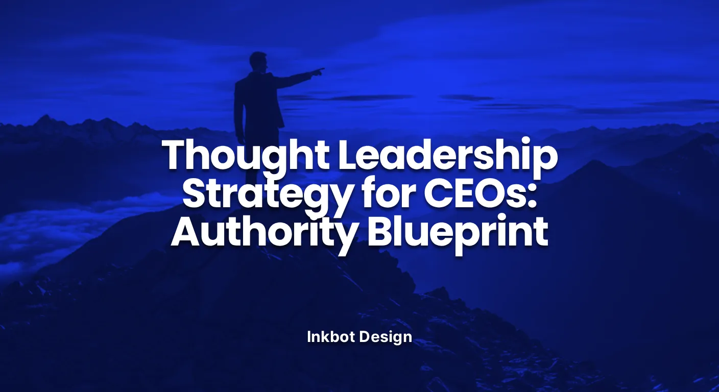 Thought Leadership Strategy Thought Leadership Strategy For Ceos Authority Blueprint