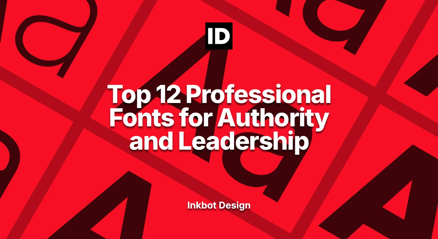 Top 12 Professional Fonts For Authority And Leadership 2026 - Colour &Amp; Typography