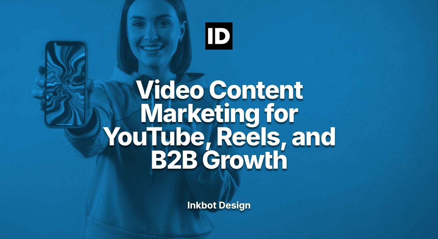 Video Content Marketing For Youtube Reels And B2B Growth - Content Strategy