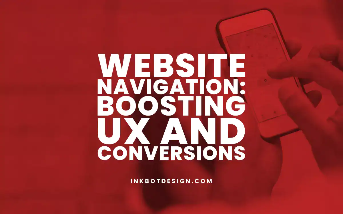 Website Navigation Website Navigation Boosting Ux And Conversions 2024 2025